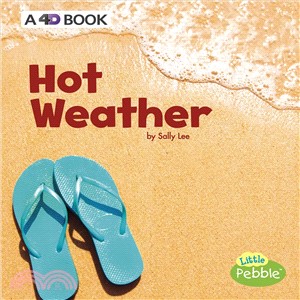 Hot Weather ― A 4d Book