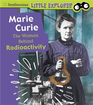 Marie Curie ― The Woman Behind Radioactivity
