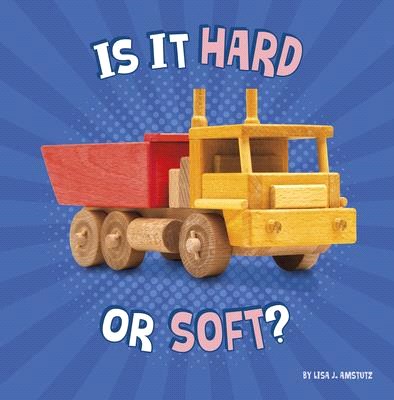 Is It Hard or Soft?