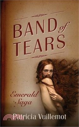 Band of Tears: Emerald Saga