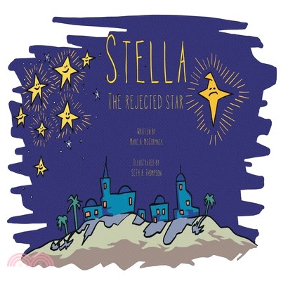 Stella the Rejected Star