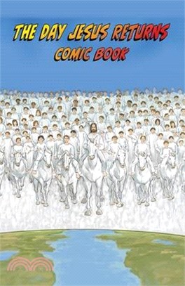 The Day Jesus Returns Comic Book