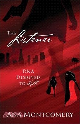 The Listener: DNA Designed to Kill