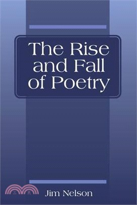 The Rise and Fall of Poetry