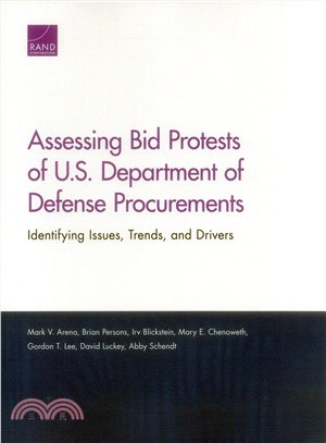 Assessing Bid Protests of U.s. Department of Defense Procurements ― Identifying Issues, Trends, and Drivers