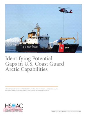 Identifying Potential Gaps in U.S. Coast Guard Arctic Capabilities