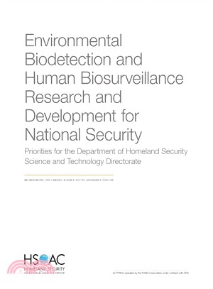 Environmental Biodetection and Human Biosurveillance Research and Development for National Security ― Priorities for the Dhs Science and Technology Directorate