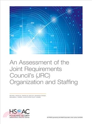 An Assessment of the Joint Requirements Council Organization and Staffing