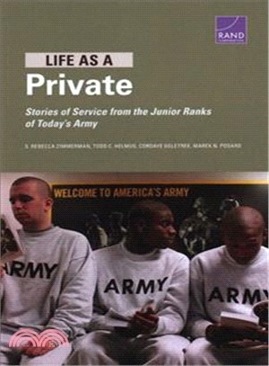 Life As a Private ― Stories of Service from the Junior Ranks of Today Army