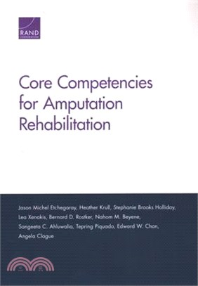 Core Competencies for Amputation Rehabilitation