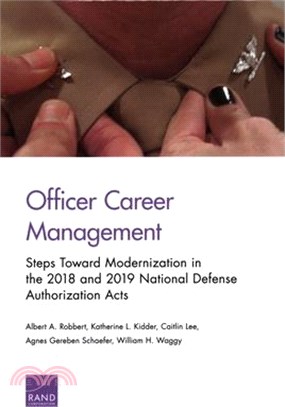 Officer Career Management ― Steps Toward Modernization in the 2018 and 2019 National Defense Authorization Acts