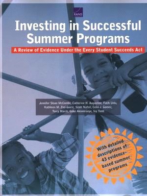 Investing in Successful Summer Programs ― A Review of Evidence Under the Every Student Succeeds Act