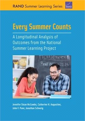 Every Summer Counts: A Longitudinal Analysis of Outcomes from the National Summer Learning Project