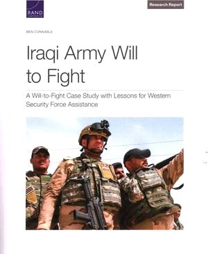 Iraqi Army Will to Fight: A Will-To-Fight Case Study with Lessons for Western Security Force Assistance