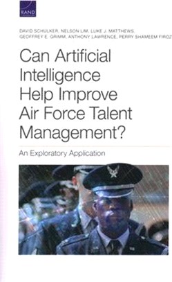 Can Artificial Intelligence Help Improve Air Force Talent Management?: An Exploratory Application