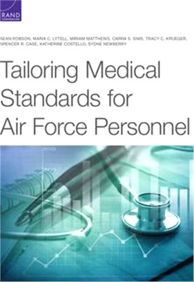 Tailoring Medical Standards for Air Force Personnel