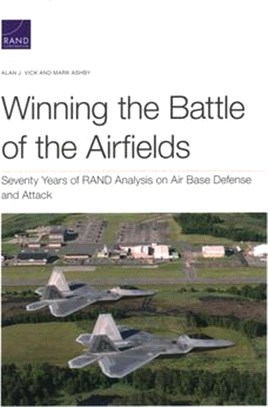 Winning the Battle of the Airfields