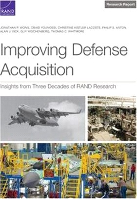 Improving Defense Acquisition: Insights from Three Decades of Rand Research