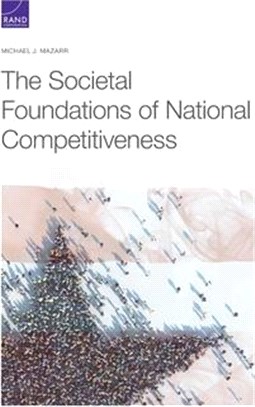 The Societal Foundations of National Competitiveness