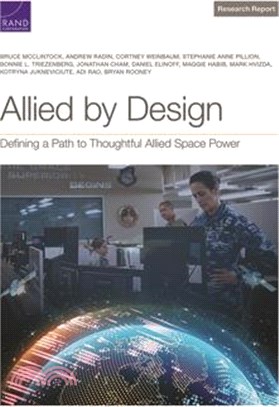 Allied by Design: Defining a Path to Thoughtful Allied Space Power