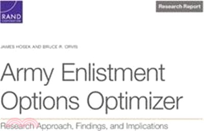Army Enlistment Options Optimizer: Research Approach, Findings, and Implications