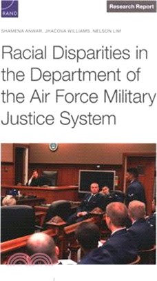 Racial Disparities in the Department of the Air Force Military Justice System