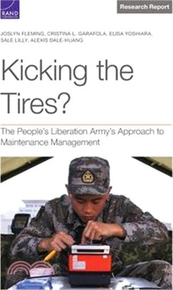 Kicking the Tires?: The People's Liberation Army's Approach to Maintenance Management