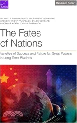 The Fates of Nations: Varieties of Success and Failure for Great Powers in Long-Term Rivalries