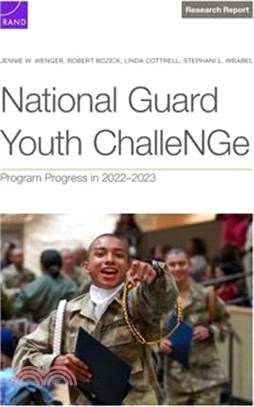 National Guard Youth ChalleNGe: Program Progress in 2022-2023