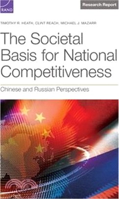 The Societal Basis for National Competitiveness: Chinese and Russian Perspectives