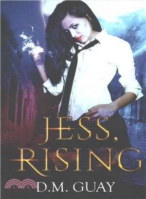 Jess, Rising