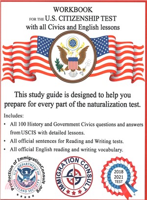 Workbook for the Us Citizenship Test With All Civics and English Lessons