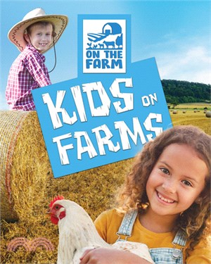 Kids on Farms