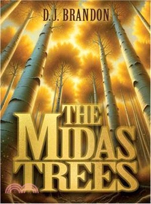 The Midas Trees