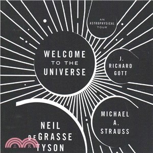 Welcome to the Universe ― An Astrophysical Tour