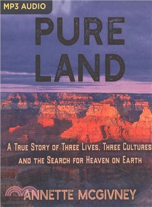 Pure Land ― A True Story of Three Lives, Three Cultures and the Search for Heaven on Earth