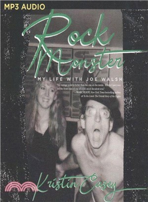 Rock Monster ― My Life With Joe Walsh