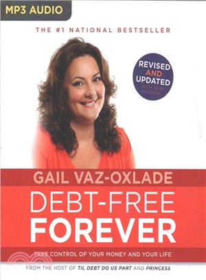 Debt-free Forever ― Take Control of Your Money and Your Life