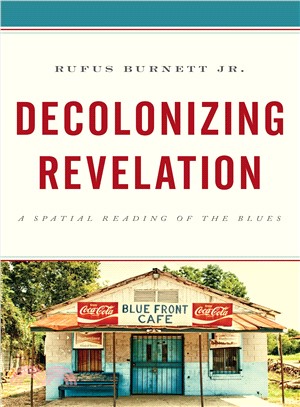 Decolonizing Revelation ― A Spatial Reading of the Blues