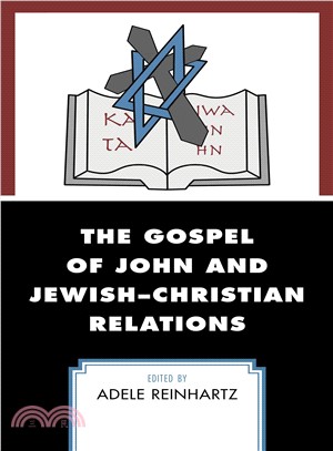 The Gospel of John and Jewish-christian Relations