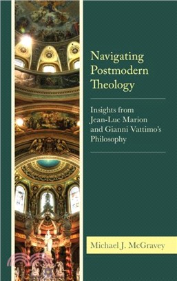Navigating Postmodern Theology: Insights from Jean-Luc Marion and Gianni Vattimo's Philosophy