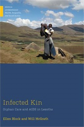 Infected Kin ― Orphan Care and AIDS in Lesotho