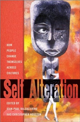 Self-Alteration：How People Change Themselves Across Cultures