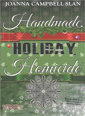 Handmade, Holiday, Homicide