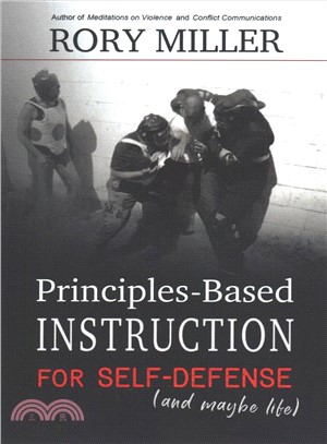 Principles-based Instruction for Self-defense and Maybe Life