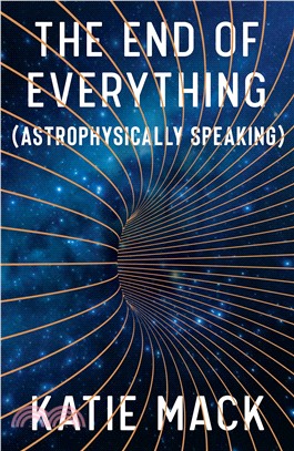 The End of Everything : (Astrophysically Speaking)