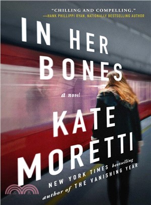 In her bones :a novel /