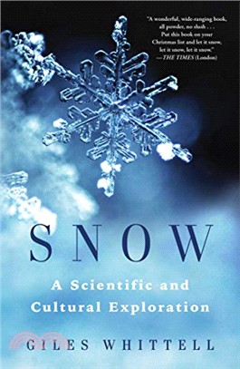 Snow ― A Scientific and Cultural Exploration