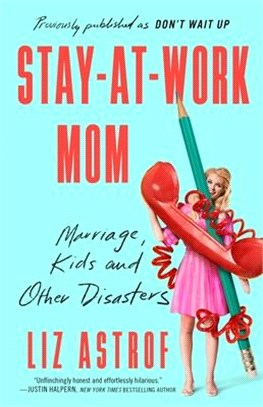 Stay at Work Mom ― Confessions of a Stay-at-work Mom