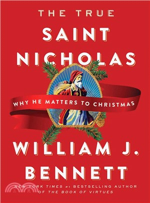 The True Saint Nicholas ― Why He Matters to Christmas